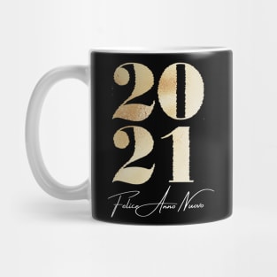 Felice Anno Nuovo 2021 Mug